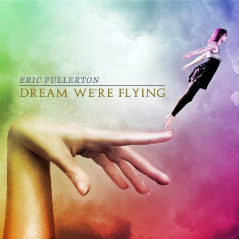 AlbumArt-Dream We're Flying